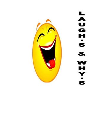 cover image of Laugh's and Why"s